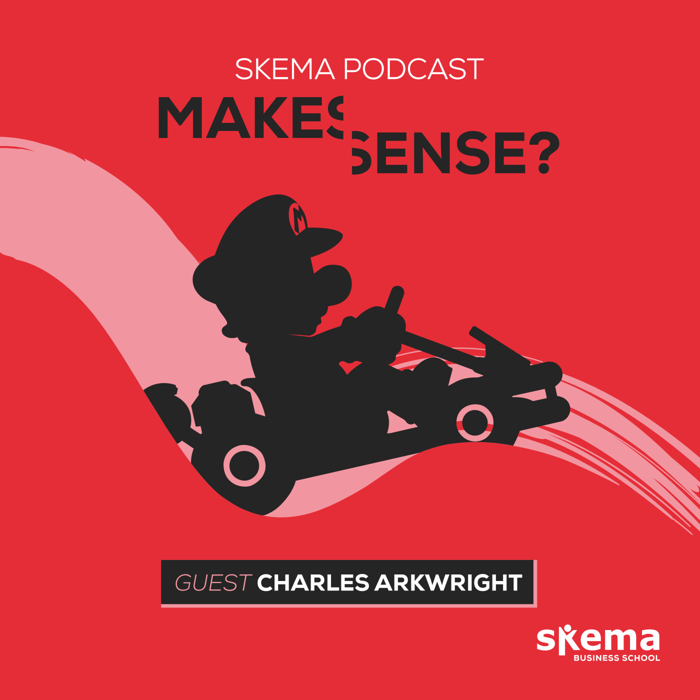Mario Kart: Taking your Boss’s Seat – With Charles Arkwright (Global VP of Human Resources, L’Oréal)